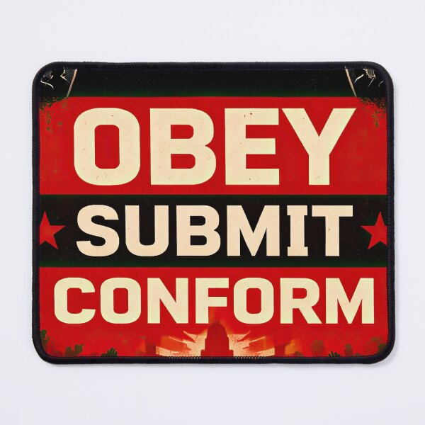 Item preview, Obey, Submit, Conform designed and sold by PlanetBPop.