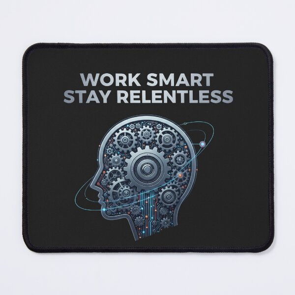 Item preview, Work Smart Stay Relentless – Productivity & Mindset Gear T-shirt designed and sold by Iunova.