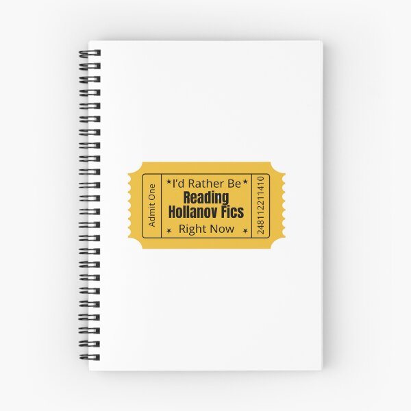 Item preview, I'd Rather Be Reading Hollanov Fics Ticket designed and sold by TheatreBroadway.