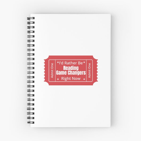 Item preview, I'd Rather Be Reading Game Changers Ticket designed and sold by TheatreBroadway.