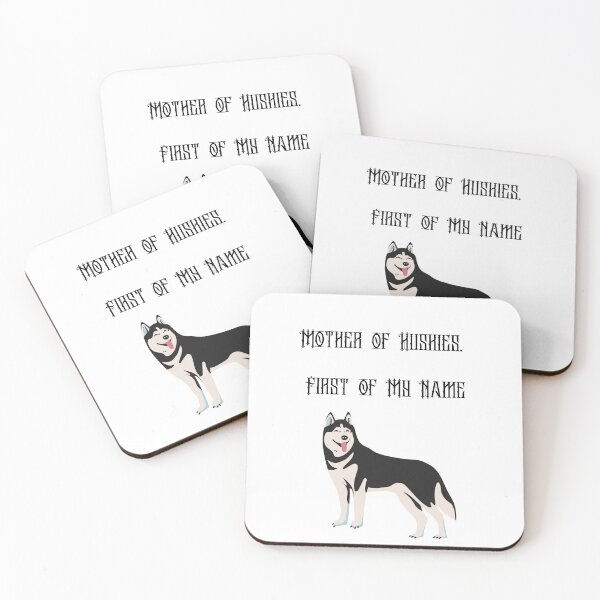 Item preview, Mother of Huskies, First of My Name designed and sold by Foxy Candy.