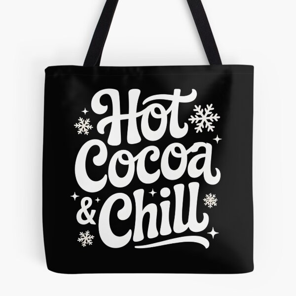 Item preview, Hot Cocoa and Chill - Cozy Winter Vibes - Cute Seasonal Quote designed and sold by Haji  Kamora.