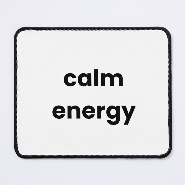 Item preview, calm energy designed and sold by Sofiaberducido.
