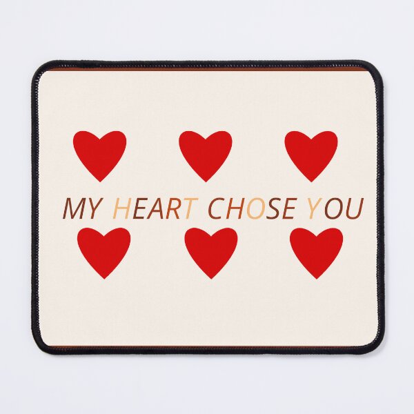 Item preview, My Heart Chose You designed and sold by TheIconSmith.