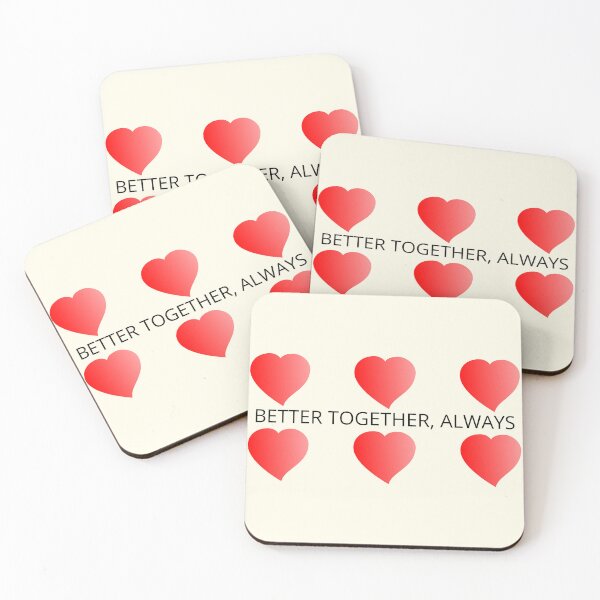 Item preview, Better Together, Always designed and sold by TheIconSmith.