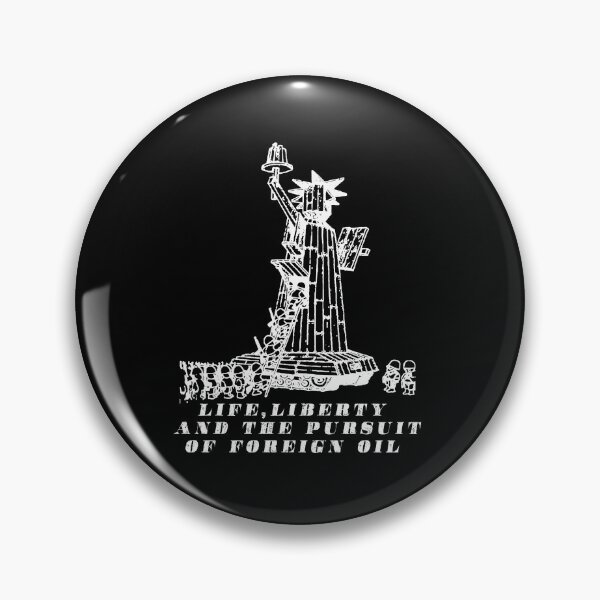 Item preview, Life, liberty and the pursuit of foreign oil designed and sold by remerasnerdas.