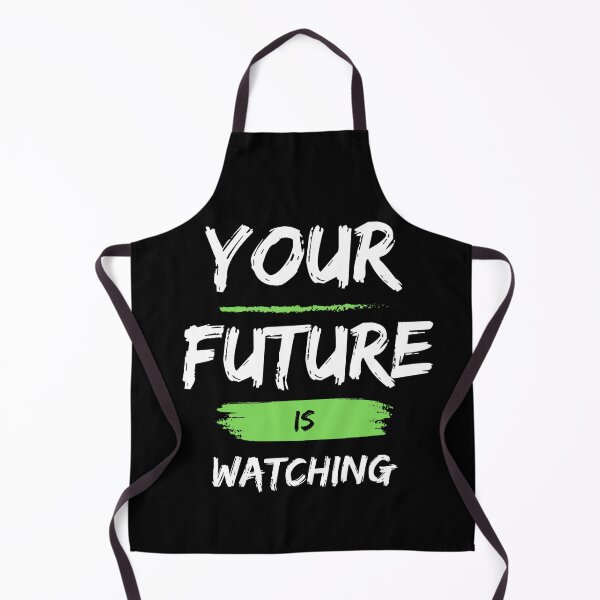 Item preview, Your Future Is Watching Quote Logo designed and sold by Builtwithin.