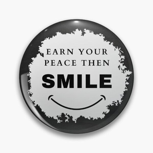 Item preview, Earn Your Place Then Smile Design designed and sold by Builtwithin.