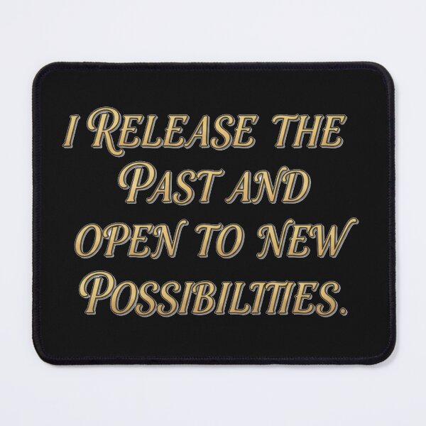Item preview, I Release the Past Affirmation New Possibilities Quote designed and sold by freackly.