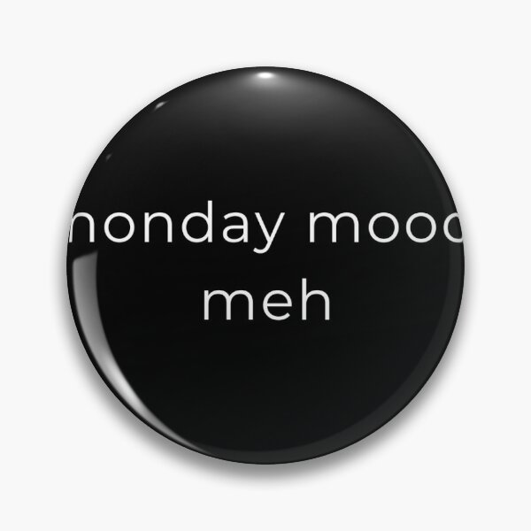 Item preview, Minimalist Quote Poster - MONDAY MOOD: MEH designed and sold by talenciakos.