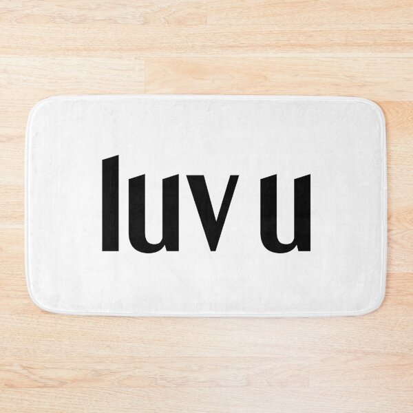 Item preview, Luv U, Simple Classy  designed and sold by Memes N Lore .