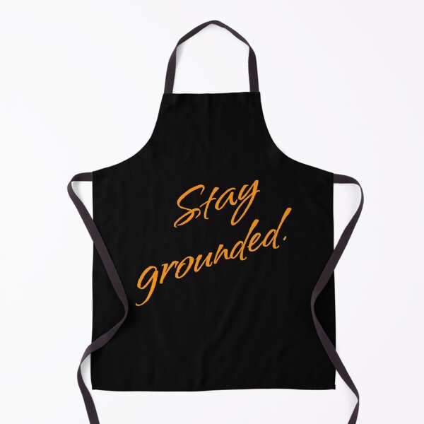 Artikelvorschau, Stay Grounded – Mindfulness Spruch entworfen und verkauft von New Vision by ToMz.