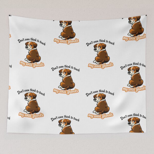 Item preview, Don’t Even Think – Funny Veterinary Anal Glands Joke  designed and sold by Bettybee00.