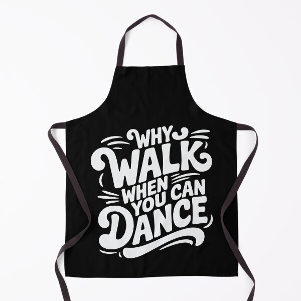 Item preview, Funny Dancer Why Walk When You Can Dance designed and sold by tmerchtrends.