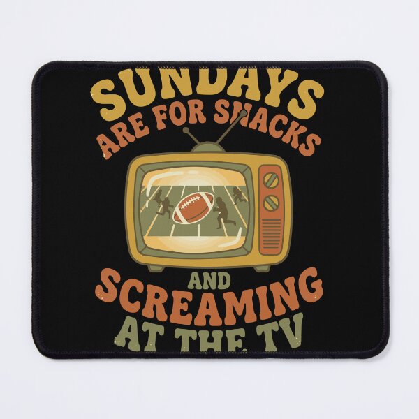 Item preview, Sundays Are For Snacks And Screaming At the TV Football T SHIRT designed and sold by Everyday Epics.