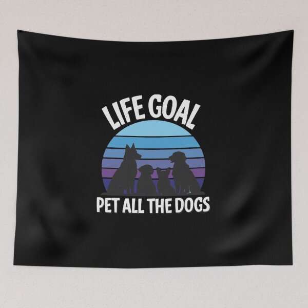 Item preview, Life-Goal-Pet-All-The-Dogs-Shirt for Women Kids Funny Dog  designed and sold by w66aboo.