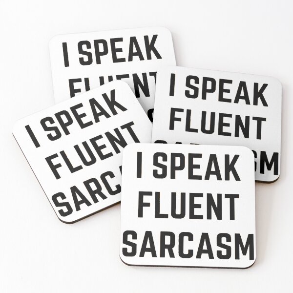 Item preview, I Speak Fluent Sarcasm Funny Witty Quote designed and sold by AbcDigs Studio.