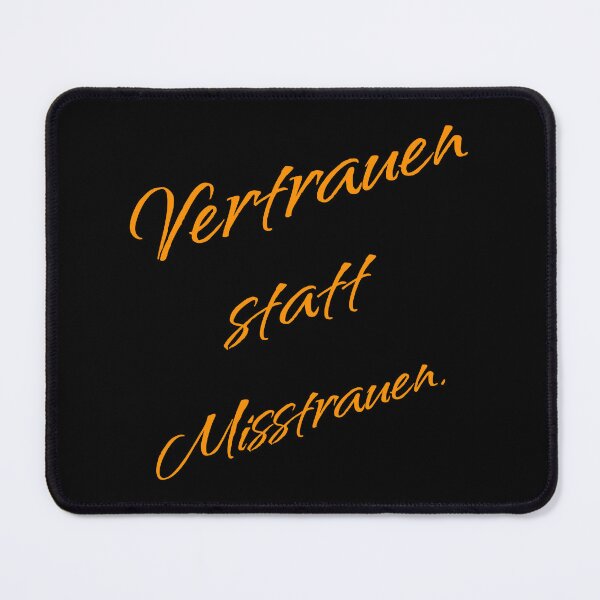 Item preview, Trust instead of mistrust – mindset quote designed and sold by New Vision by ToMz.