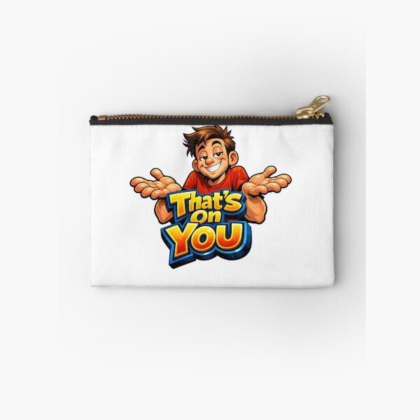 Item preview, Funny That's On You Sarcastic Humor Design designed and sold by HappyPatchEG.