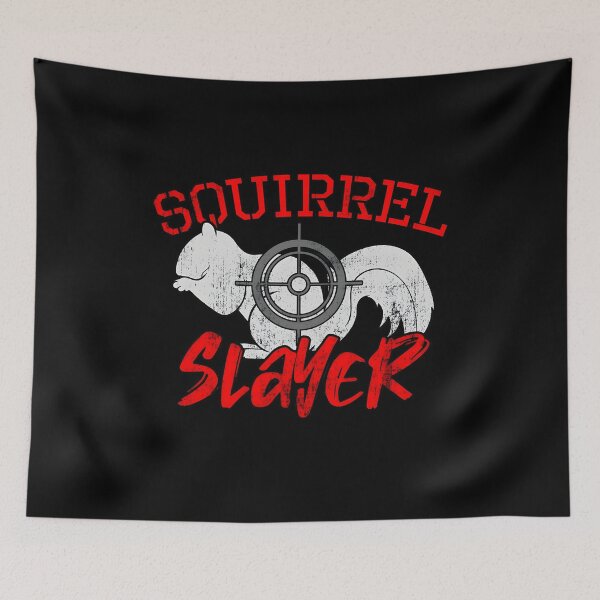 Item preview, Squirrel Slayer, Squirrel Hunter, Hunting, Hunting, Funny Hunting, Hunter, Hunting Gifts, Squirrel designed and sold by DoodleUrban.