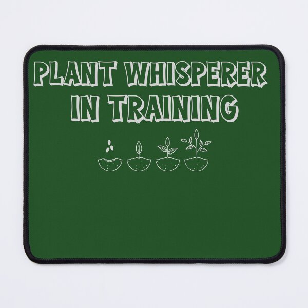 Item preview, Plant Whisperer in Training - Cute Gardening Growth Quote designed and sold by Pukisdaizi.