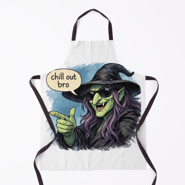Item preview, #CHILL OUT BRO Witch designed and sold by TIPOTENIOS.