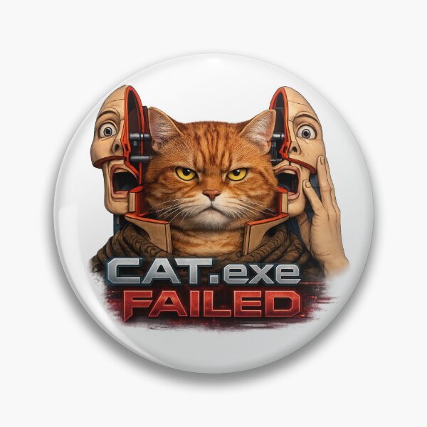 Item preview, Cat.exe Failed designed and sold by Cats and Other Things.