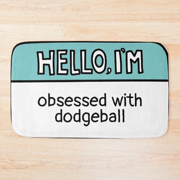 Item preview, I'm Obsessed with Dodgeball Name Tag designed and sold by MaryAller.