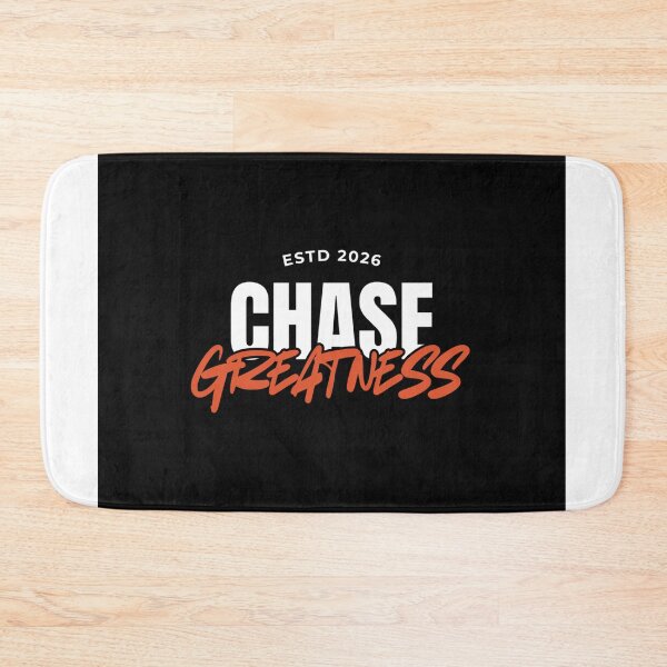 Item preview, Chase Greatness designed and sold by Builtwithin.