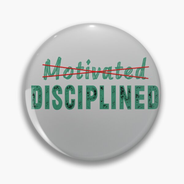 Item preview, stay disciplined not motivated designed and sold by Historia74.