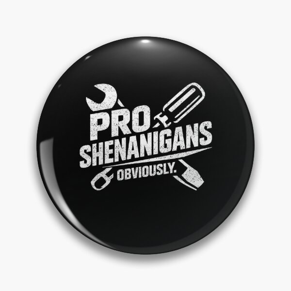 Artikelvorschau, Pro Shenanigans Offensichtlich irischer Humor entworfen und verkauft von FreshVibe Prints.