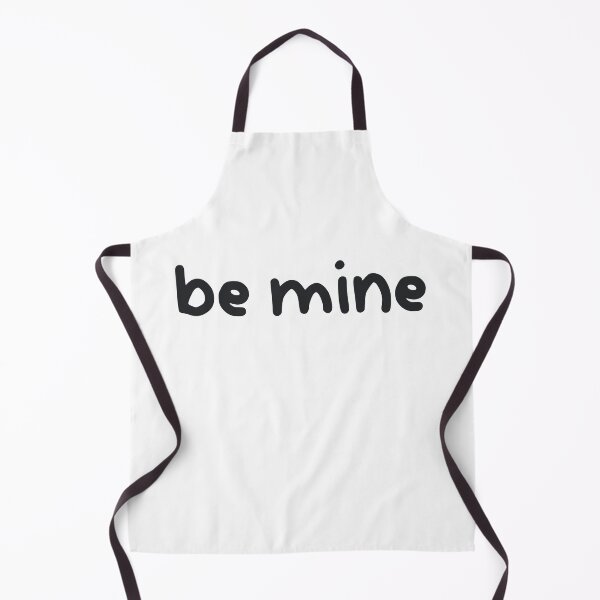Item preview, Be Mine, Cute designed and sold by Memes N Lore .