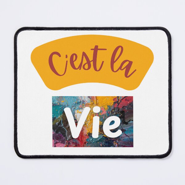 Item preview, "C'est La Vie" phrase artwork designed and sold by AndysTeeShop.