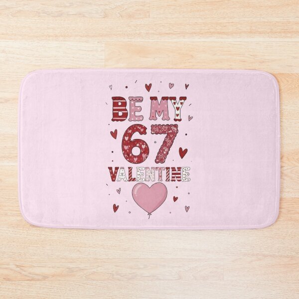 Item preview, Be My 67 Valentine's Day Celebration Design  designed and sold by Syrupulse.