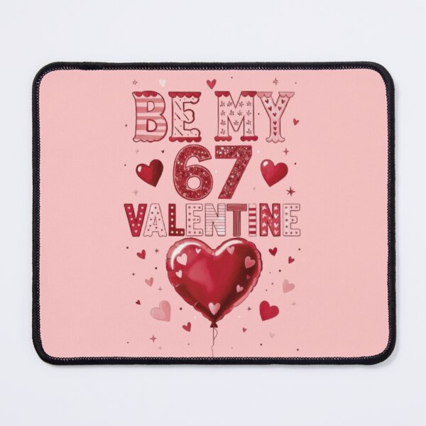 Item preview, Be My 67 Valentine Celebration Design designed and sold by Syrupulse.