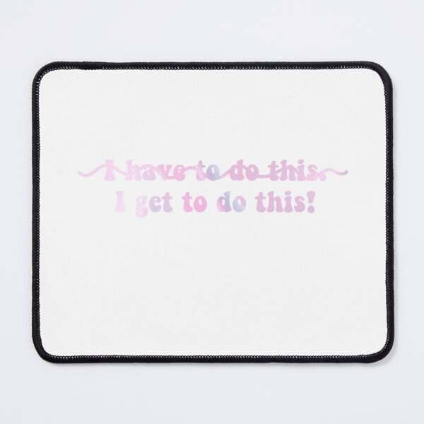 Item preview, I get to do this! designed and sold by vanessaxox3.