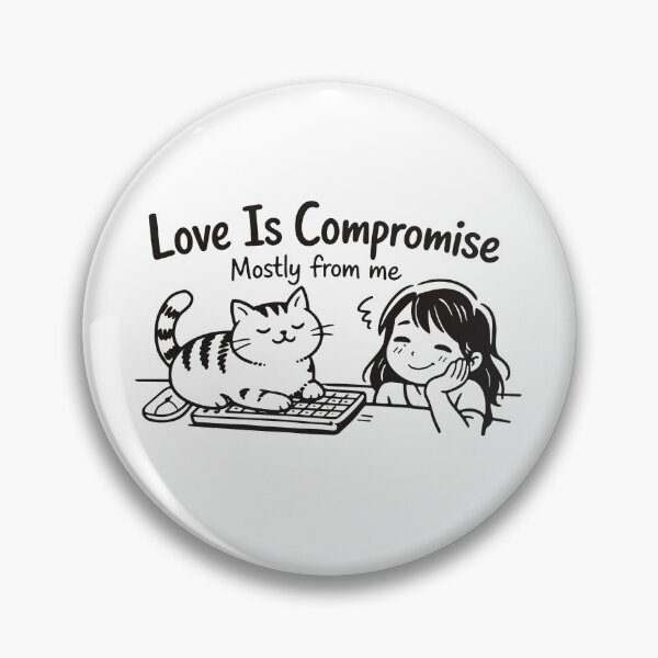 Item preview, Love Is Compromise designed and sold by SnappyPNG.