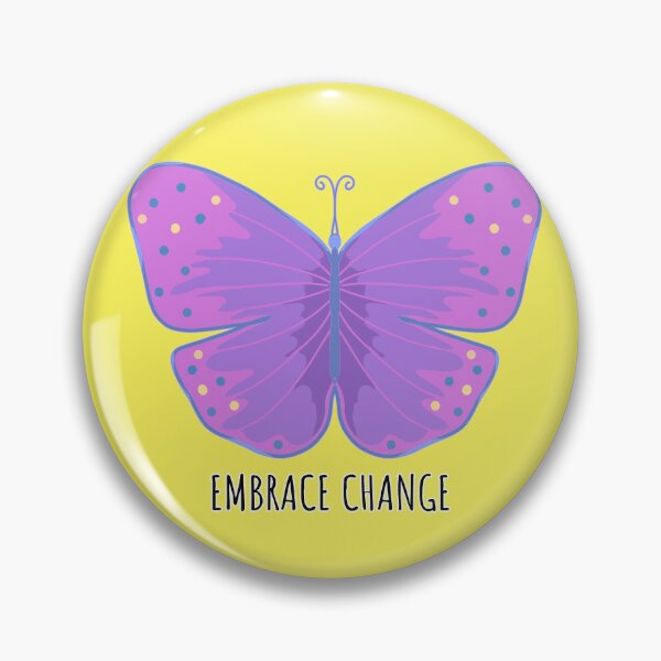 Item preview, Embrace change designed and sold by Kyradem.