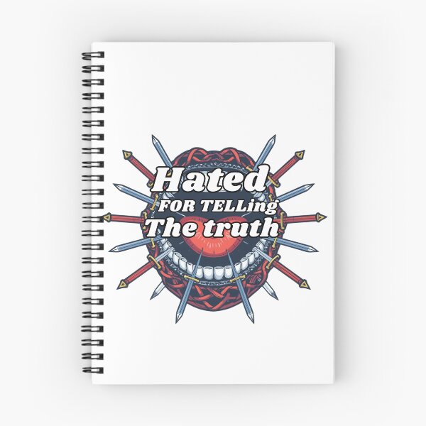 Item preview, Hated For Telling the truth designed and sold by TreatUrSelf7.