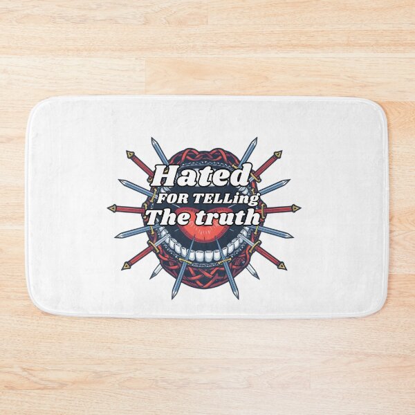 Item preview, Hated For Telling the truth designed and sold by TreatUrSelf7.