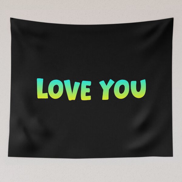 Item preview, Love You, Yellow and Green Bold designed and sold by Memes N Lore .