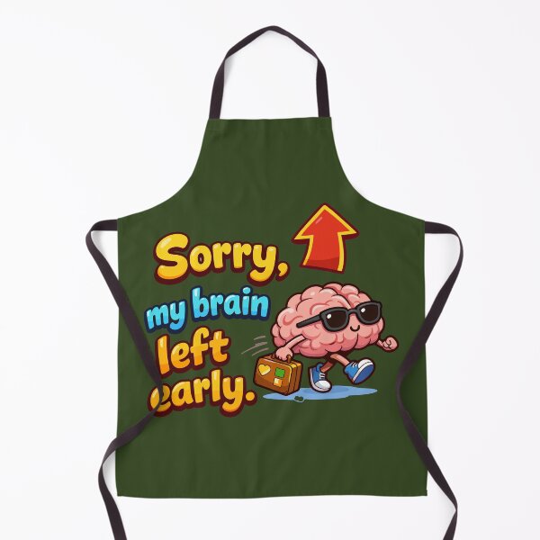 Item preview, Sorry, My Brain Left Early – Funny Cartoon Brain Humor Design designed and sold by SplashPixel.