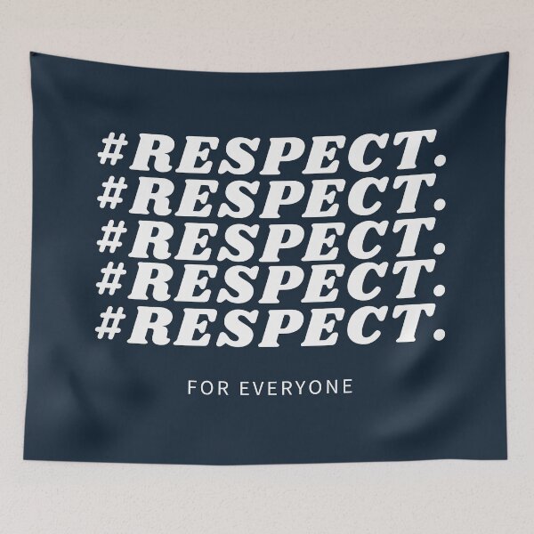 Item preview, Respect For Everyone Social Justice Hashtag Typography designed and sold by DesignsVault.