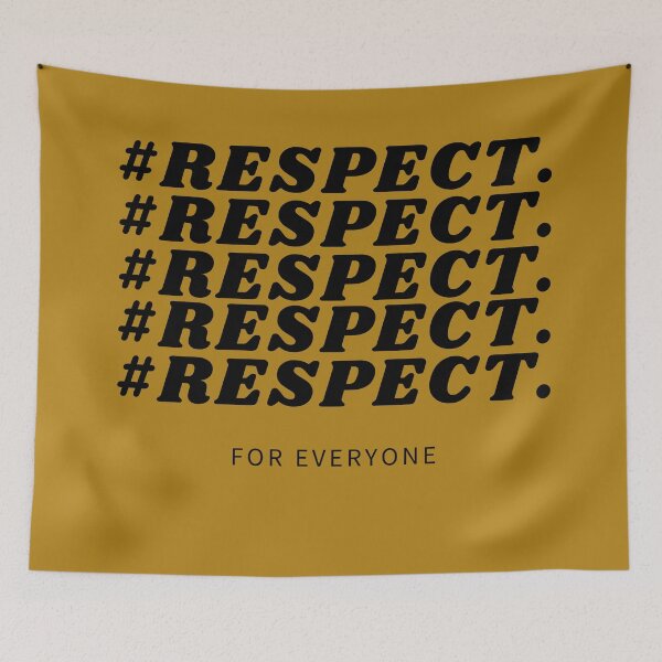 Item preview, Respect For Everyone Social Justice Hashtag Typography designed and sold by DesignsVault.