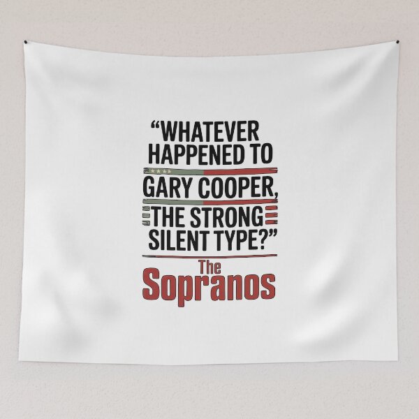 Item preview, Copy of Whatever Happened to Gary Cooper - The Sopranos Minimalist Quote designed and sold by Enea Kelo.