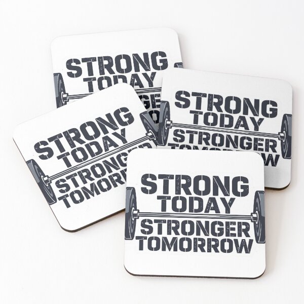 Item preview, Strong Today, Stronger Tomorrow – Motivational Fitness Quote designed and sold by MustXop.