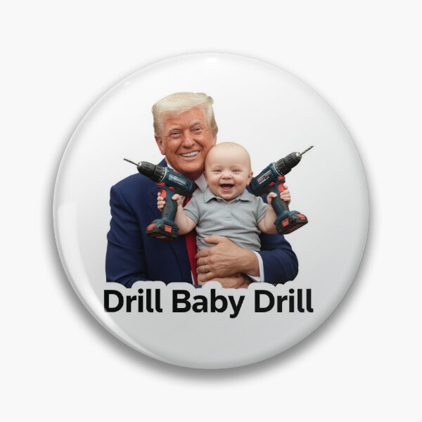 Item preview, Drill Baby Drill Trump Meme designed and sold by aykiradesigns.