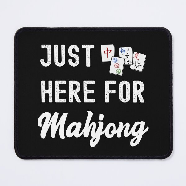 Item preview, Just Here For Mahjong designed and sold by SharpThreadZ.
