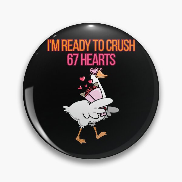 Item preview, I'm Ready to Crush 67 Hearts Funny Illustration designed and sold by StaticMood.