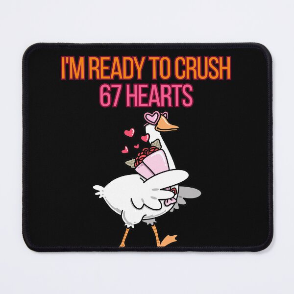 Item preview, I'm Ready to Crush 67 Hearts Funny Illustration designed and sold by StaticMood.